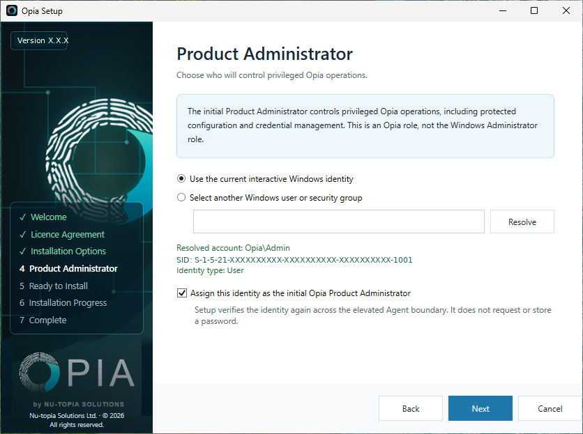 Opia Setup Product Administrator page showing a sanitised resolved Windows identity and explicit role confirmation.